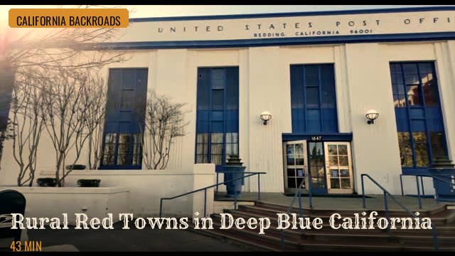 Rural Red Towns in Deep Blue California